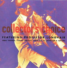 Load image into Gallery viewer, Professor Longhair : Collector's Choice (CD, Comp)
