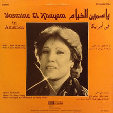 Load image into Gallery viewer, ياسمين الخيام = Yasmine El Khayam* : في أميريكا = In America (LP)
