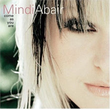 Load image into Gallery viewer, Mindi Abair : Come As You Are (CD, Album, RE)
