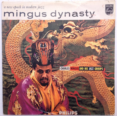 Charles Mingus And His Jazz Group : Mingus Dynasty (LP, Album, Mono)
