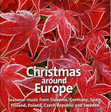 Load image into Gallery viewer, Various : Christmas Around Europe (CD, Album)
