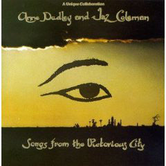 Anne Dudley And Jaz Coleman : Songs From The Victorious City (CD, Album)