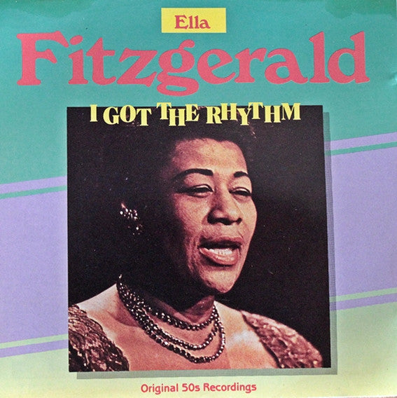 Ella Fitzgerald : I Got The Rhythm (CD, Comp)