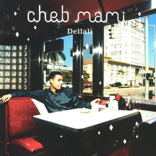 Load image into Gallery viewer, Cheb Mami : Dellali (CD, Album)
