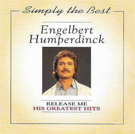 Engelbert Humperdinck : His Greatest Hits (CD, Comp)