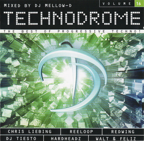 Various : Technodrome Volume 16 (CD, Copy Prot., Mixed + CD, Comp, Copy Prot.)