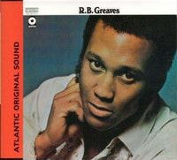 R.B. Greaves : R.B. Greaves (CD, Album, RE, RM, Dig)
