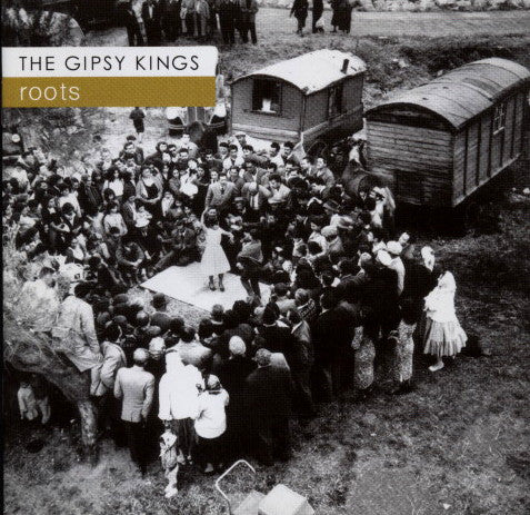 Gipsy Kings : Roots (CD, Album)