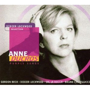 Anne Ducros : Purple Songs (CD, Album, Dig)