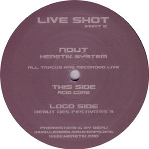 Nout : Live Shot Part 2 (12