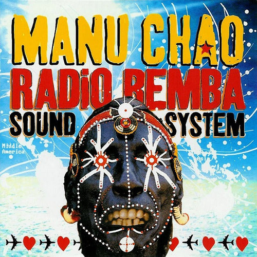 Manu Chao : Radio Bemba Sound System (CD, Album)
