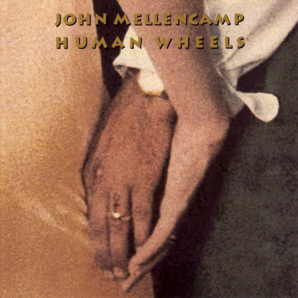 John Mellencamp* : Human Wheels (CD, Album)