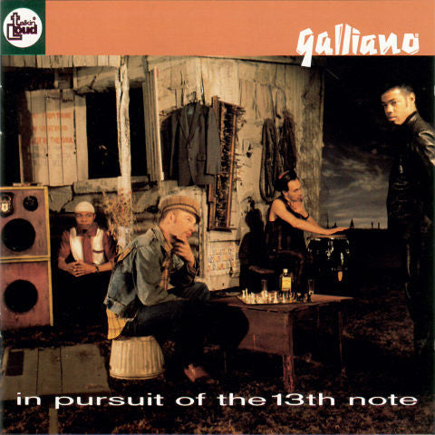Galliano : In Pursuit Of The 13th Note (CD, Album)