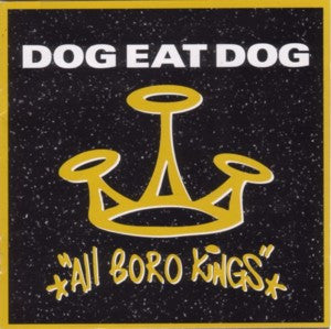 Dog Eat Dog : All Boro Kings (CD, Album)