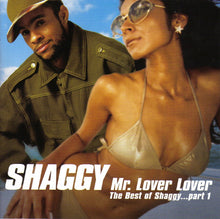 Load image into Gallery viewer, Shaggy : Mr. Lover Lover (The Best Of Shaggy... Part 1) (CD, Comp)
