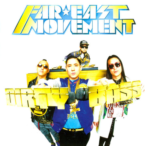 Far East Movement : Dirty Bass (CD, Album)