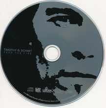 Load image into Gallery viewer, Timothy B. Schmit : Feed The Fire (HDCD, Album)
