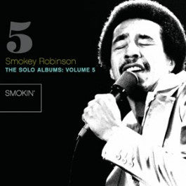 Smokey Robinson : The Solo Albums: Volume 5: Smokin' (CD, Album, RE)