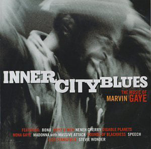 Various : Inner City Blues:  The Music Of Marvin Gaye (CD)