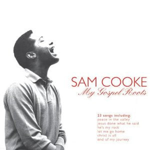 Sam Cooke : My Gospel Roots (CD, Comp)