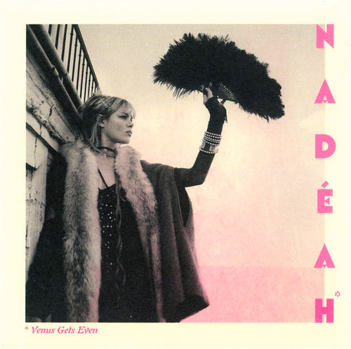 Nadéah* : Venus Gets Even (CD, Album, Dig)