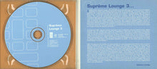 Load image into Gallery viewer, Various : Suprême Lounge 3 (CD, Comp)
