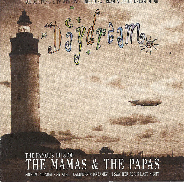 The Mamas & The Papas : Daydream - The Famous Hits Of (CD, Comp)