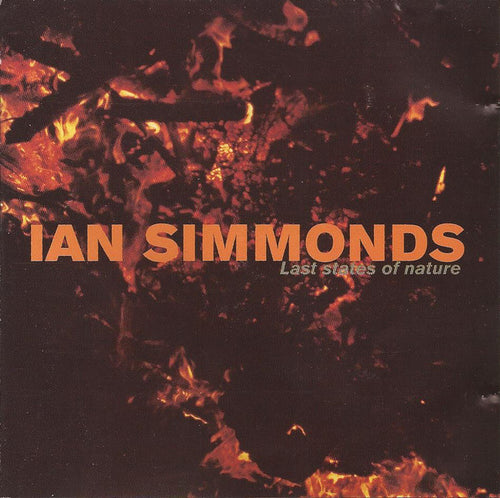 Ian Simmonds : Last States Of Nature (CD, Album)