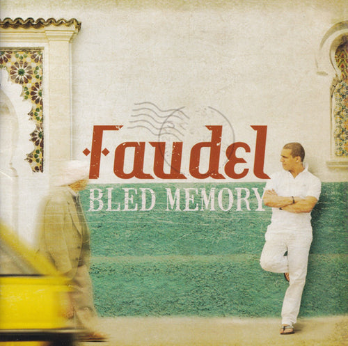 Faudel : Bled Memory (CD, Album, Enh)
