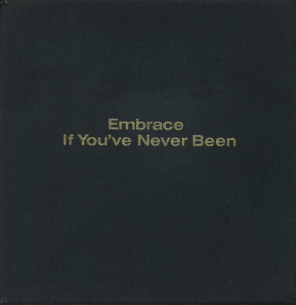 Embrace : If You've Never Been (CD, Album, Promo)