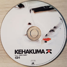 Load image into Gallery viewer, Nick Curly : Kehakuma (2xCD, Comp, Mixed)
