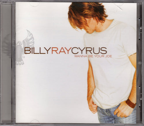 Billy Ray Cyrus : Wanna Be Your Joe (CD, Album)