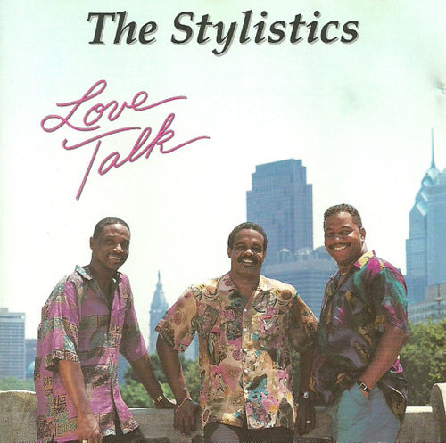 The Stylistics : Love Talk (CD, Album)