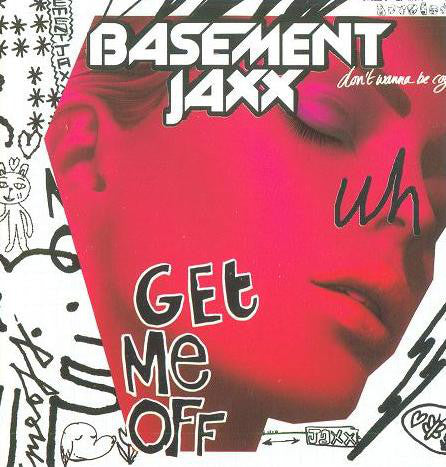 Basement Jaxx : Get Me Off (CD, Single, CD2)