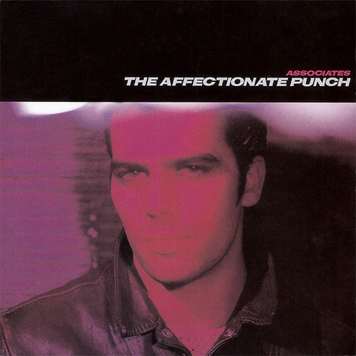 Associates* : The Affectionate Punch (CD, Album, RE, Rem)