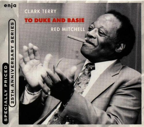 Clark Terry & Red Mitchell : To Duke And Basie (CD, Album, RE)