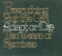Load image into Gallery viewer, Everything But The Girl : Adapt Or Die - Ten Years Of Remixes (CD, Comp, Dig)
