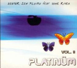 Dieter Sin Plomo* Feat. Jose Rives* : Platinüm Ibiza Vol. 2 (CD, Comp, Mixed)