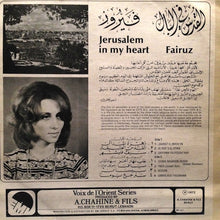 Load image into Gallery viewer, فيروز* = Fairuz : القدس في البال = Jerusalem In My Heart (LP, Album, RE)

