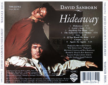 Load image into Gallery viewer, David Sanborn : Hideaway (CD, Album, RE)
