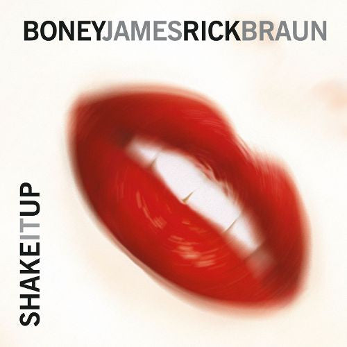Boney James, Rick Braun : Shake It Up (CD, Album)