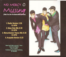 Load image into Gallery viewer, No Mercy : Missing (I Miss You Like The Deserts Miss The Rain) (CD, Maxi)
