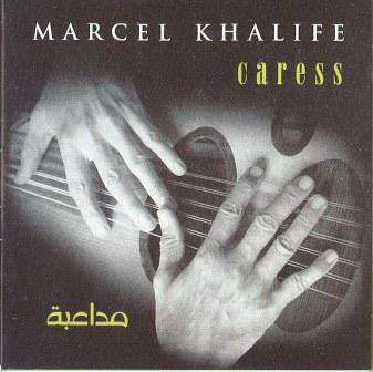 Marcel Khalife* : مداعبة = Caress (CD, Album)