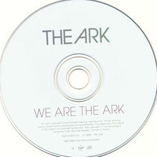 Load image into Gallery viewer, The Ark : We Are The Ark (CD, Album)
