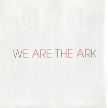 Load image into Gallery viewer, The Ark : We Are The Ark (CD, Album)

