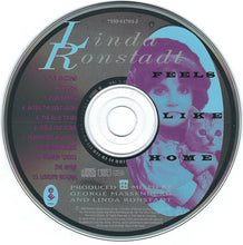 Load image into Gallery viewer, Linda Ronstadt : Feels Like Home (CD, Album)
