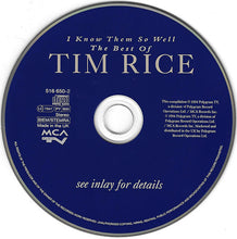 Load image into Gallery viewer, Tim Rice : I Know Them So Well : The Best Of Tim Rice (CD, Comp)
