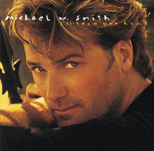 Load image into Gallery viewer, Michael W. Smith : I&#39;ll Lead You Home (CD, Album)
