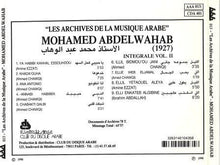 Load image into Gallery viewer, Mohamed Abdel Wahab : Integrale Vol. II 1927 (CD, Comp)
