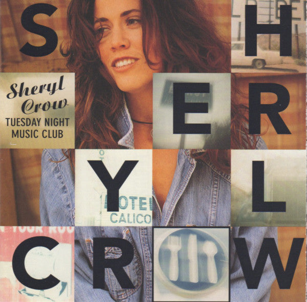 Sheryl Crow : Tuesday Night Music Club (CD, Album)